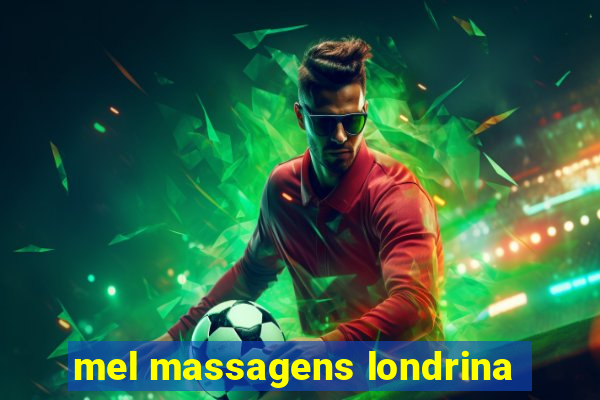 mel massagens londrina